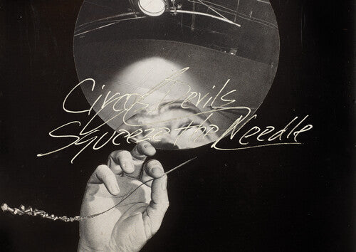 Circus Devils - Squeeze The Needle (Vinyl) { vinyl }