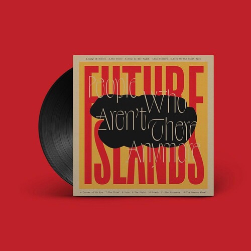 Future Islands - People Who Aren't There Anymore (Vinyl) { vinyl }