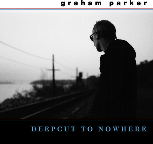Graham Parker - Deepcut To Nowhere (Vinyl) { vinyl }