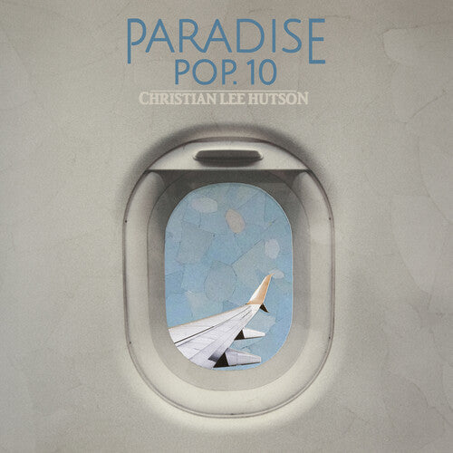 Christian Lee Hutson - Paradise Pop. 10 (Vinyl) { vinyl }