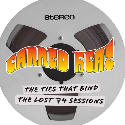 John Lee Hooker & Canned Heat - The Ties That Bind-The Lost '74 Sessions (Vinyl) { vinyl }