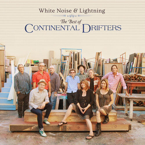 Continental Drifters - White Noise & Lightning: The Best Of Continental Drifters (Vinyl) { vinyl }