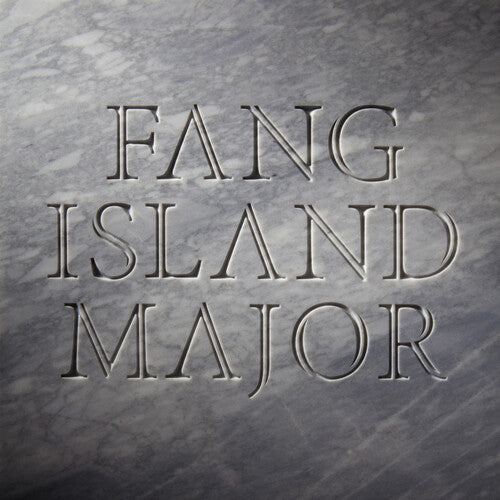 Fang Island - Major (Vinyl) { vinyl }