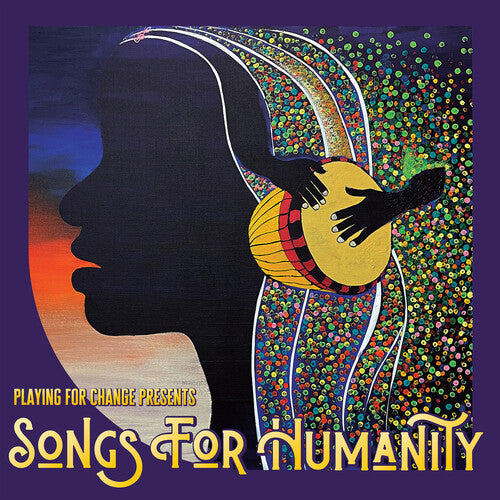 Playing for Change - Songs for Humanity (Vinyl) { vinyl }