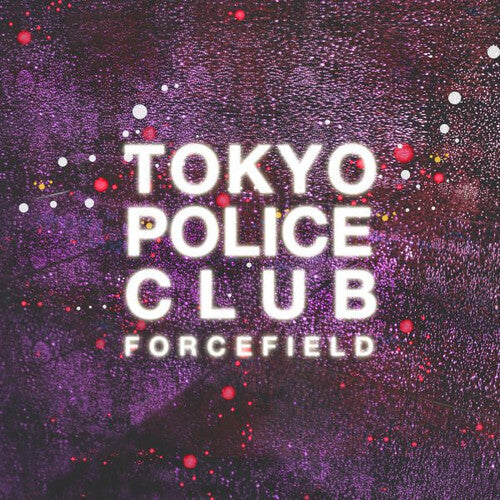 Tokyo Police Club - Forcefield (Vinyl) { vinyl }