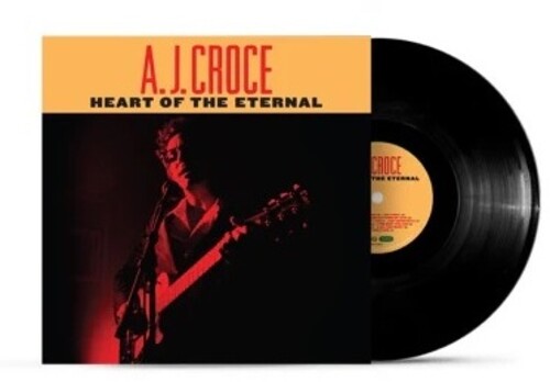 A.J. Croce - Heart Of The Eternal (Vinyl) { vinyl }