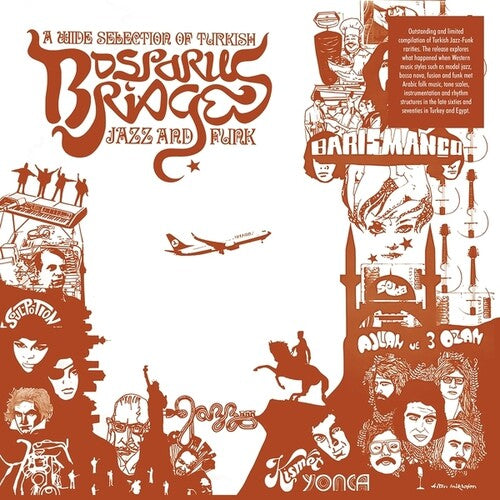 Various Artists - Bosporus Bridges - A Wide Selection Of Turkish Jazz And Funk 1968-1978 (Vinyl) { vinyl }