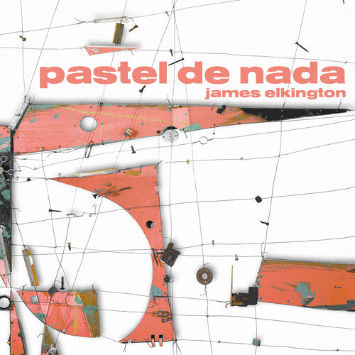 James Elkington - Pastel De Nada (Vinyl) { vinyl }