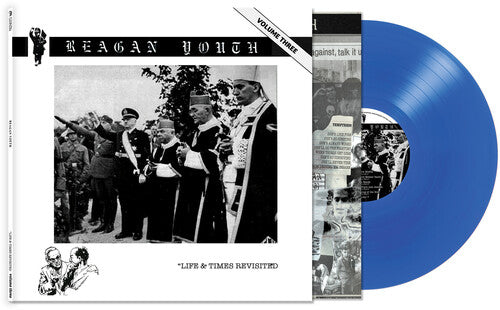 Reagan Youth - Volume Iii - Life & Times Revisited (Vinyl) { vinyl }