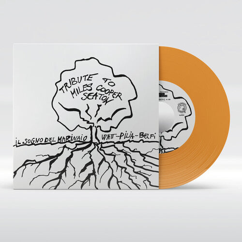 Il Sogno Del Marinaio - A Tribute to Miles Cooper Seaton - Transparent Orange (Vinyl) { vinyl }