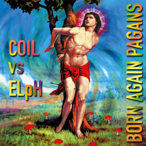 Coil vs Elph - Born Again Pagans (Vinyl) { vinyl }