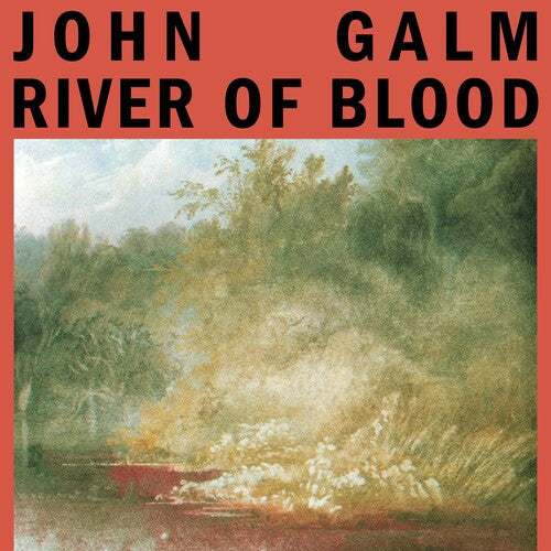 John Galm - River of Blood - Red (Vinyl) { vinyl }