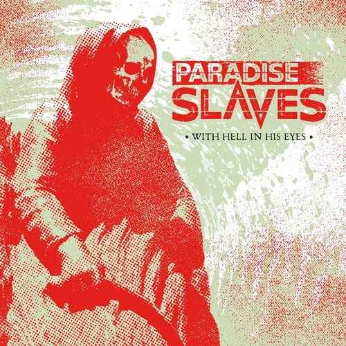 Paradise Slaves - With Hell in His Eyes (Vinyl) { vinyl }