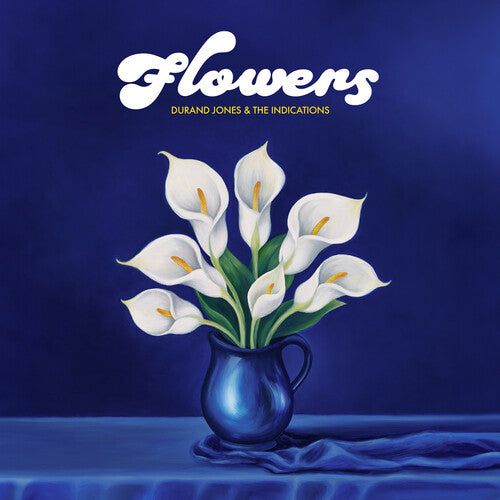 Durand Jones & The Indications - Flowers (Vinyl) { vinyl }