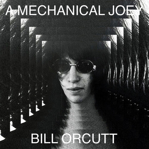 Bill Orcutt - A Mechanical Joey (Vinyl) { vinyl }