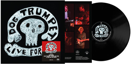 Dog Trumpet - Live Forever - 140-Gram Black Vinyl (Vinyl) { vinyl }