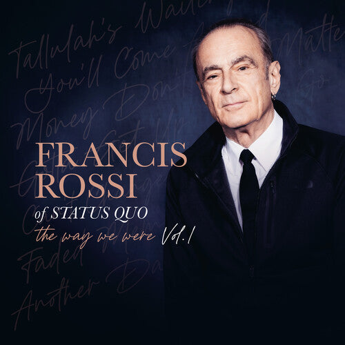 Francis Rossi - Way We Were Vol 1 (Vinyl) { vinyl }