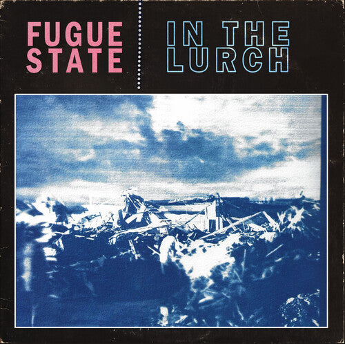 Fugue State - In The Lurch (Vinyl) { vinyl }