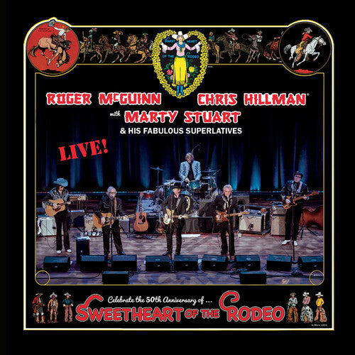 Sweetheart Of The Rodeo - 50th Anniversary Live (Vinyl) { vinyl }