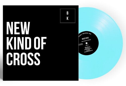 Buzz Kull - A New Kind Of Cross - Ice Blue Clear Vinyl (Vinyl) { vinyl }