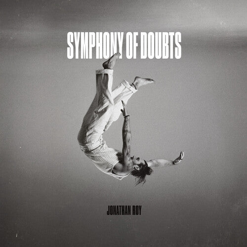 Jonathan Roy - Symphony Of Doubts (Vinyl) { vinyl }