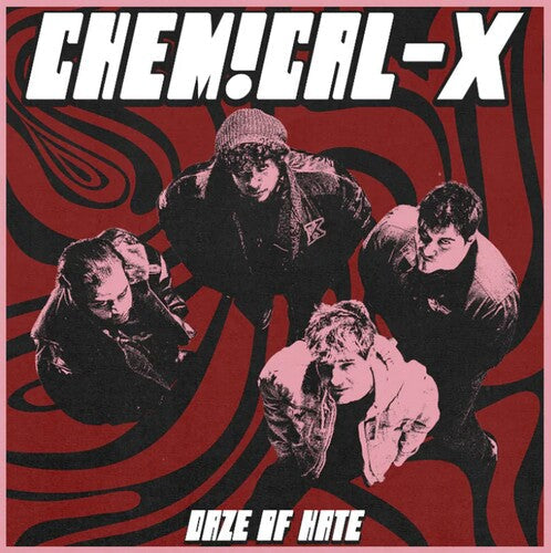 Chemical-X - Daze Of Hate (Vinyl) { vinyl }