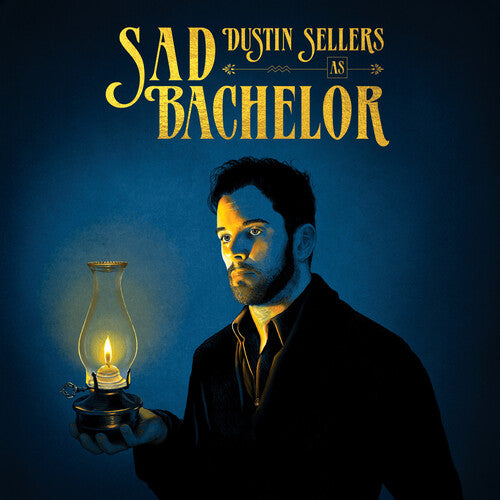 Dustin Sellers - Dustin Sellers As Sad Bachelor (Vinyl) { vinyl }