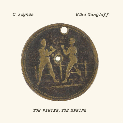 C Joynes - Tom Winter, Tom Spring (Vinyl) { vinyl }