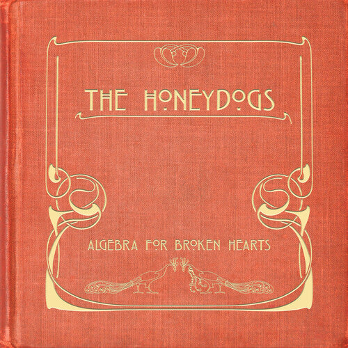 The Honeydogs - Algebra For Broken Hearts (Vinyl) { vinyl }