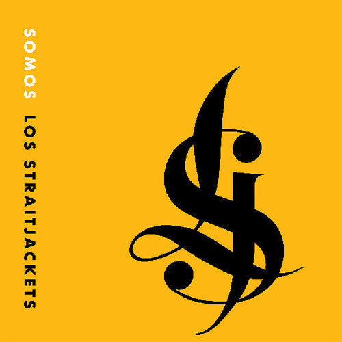 Straitjackets - Somos Los Straitjackets (Vinyl) { vinyl }