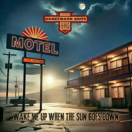 Honeymoon Suite - Wake Me Up When The Sun Goes Down (Vinyl) { vinyl }