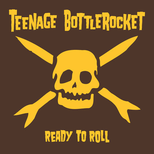 Teenage Bottlerocket - Ready To Roll (Vinyl) { vinyl }