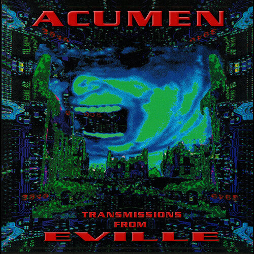 Acumen Nation - Transmissions From Eville (Vinyl) { vinyl }