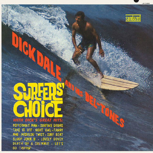 Dick Dale & His Del-Tones - Surfers' Choice (Vinyl) { vinyl }