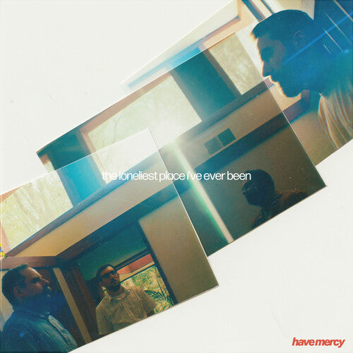 Have Mercy - The Loneliest Place I'Ve Ever Been (Vinyl) { vinyl }