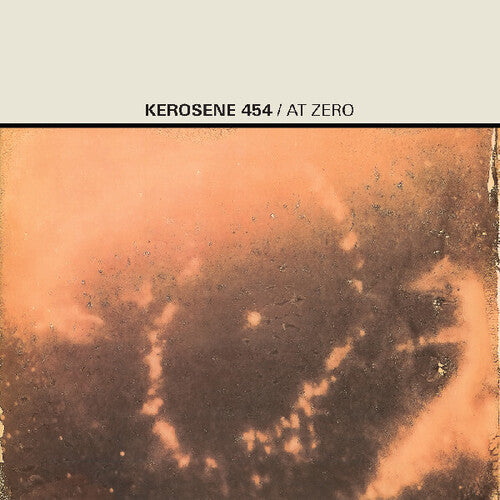 Kerosene 454 - At Zero (Vinyl) { vinyl }