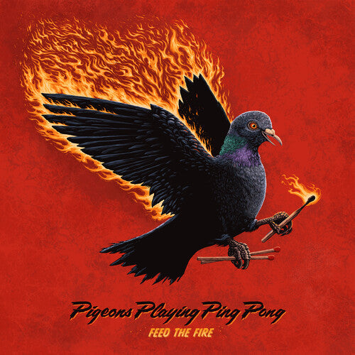 Pigeons Playing Ping Pong - Feed the Fire (Vinyl) { vinyl }
