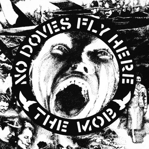 The Mob - No Doves Fly Here (Vinyl) { vinyl }