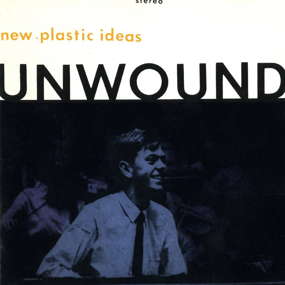 Unwound - New Plastic Ideas (Colored Vinyl) (Org) (Can) { vinyl }