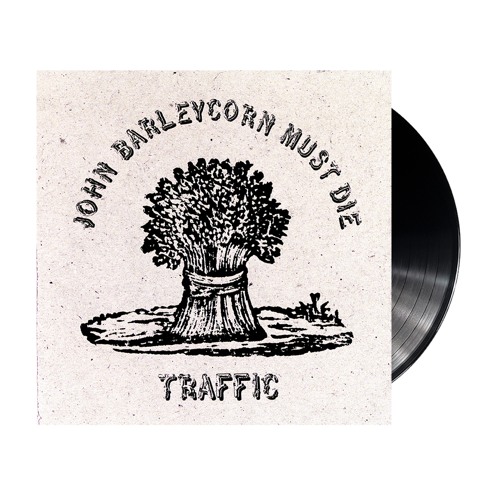 John Barleycorn Must Die { vinyl }