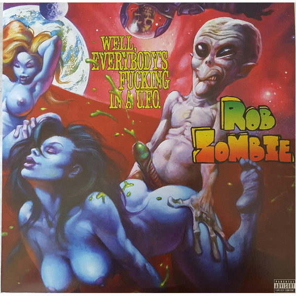 Well, Everybody's Fucking In A U.F.O. Limited Edition { vinyl }