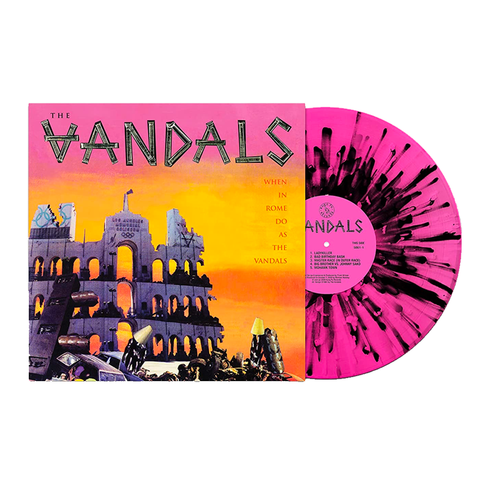 When In Rome Do As the Vandals (Pink and Black Splatter Limited Edition) { vinyl }