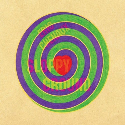 Sloppy Ground { vinyl }