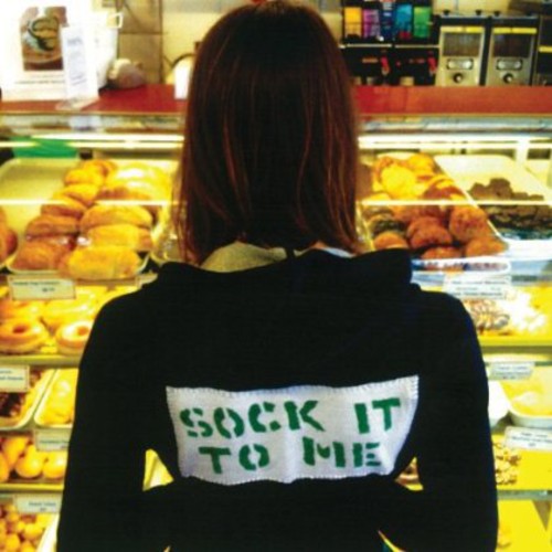 Sock It to Me { vinyl }