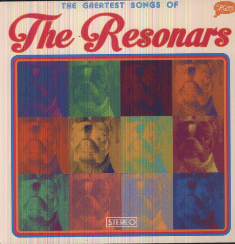 Greatest Songs of the Resonars { vinyl }