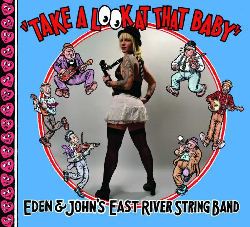 East River String Band - Take a Look at That Baby { vinyl }