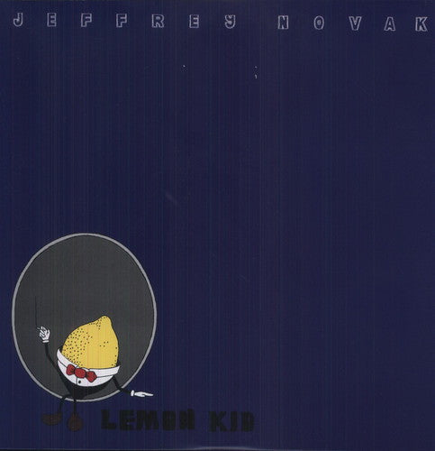 Jeffrey Novak - Lemon Kid { vinyl }