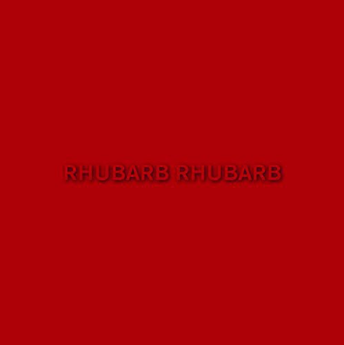 Rhubarb Rhubarb { vinyl }