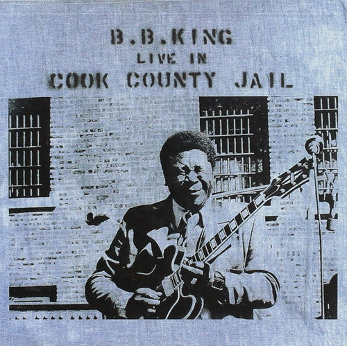 B.B. King - Live In Cook County Jail (Vinyl) { vinyl }