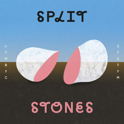 Split Stones { vinyl }